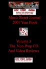 Image for Music Street Journal: 2001 Year Book: Volume 3 - the Non-Prog CD and Video Reviews