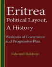 Image for Eritrea Political Layout, a History.