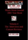 Image for Music Street Journal : 2001 Year Book: Volume 4 - The Interviews and Concert Reviews Hardcover Edition