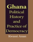 Image for Ghana Political History and Practice of Democracy