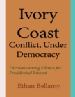 Image for Ivory Coast Conflict, Under Democracy