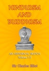 Image for Hinduism and Buddhism: An Historical Sketch, Volume 1-3.