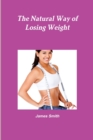 Image for The Natural Way of Losing Weight