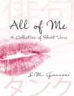 Image for All of Me: A Collection of Short Verse