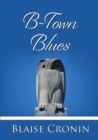 Image for B-Town Blues