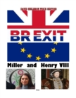 Image for Brexit, Miller &amp; Henry VIII