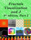 Image for Fractals, Visualization and J, 4th edition, Part 2