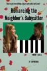 Image for Romancing the Neighbor&#39;s Babysitter