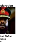 Image for Ahiara Declaration by Odumegwu Ojukwu leader of Biafra (Full Transcript)