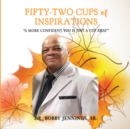 Image for Fifty-Two Cups of Inspirations