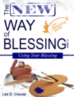 Image for New Way of Blessing - Using Your Blessing