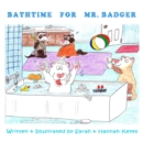 Image for Bathtime for Mr. Badger