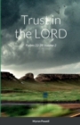 Image for Trust in the LORD : Psalms 22-39, Volume 2