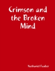 Image for Crimson and the Broken Mind