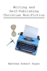 Image for Writing and Self Publishing Christian Nonfiction