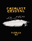 Image for CATALYST CRYSTAL