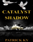 Image for CATALYST SHADOW