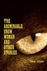 Image for The Abominable Snow Woman And Other Stories