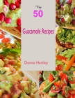 Image for Top 50 Guacamole Recipes