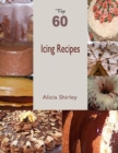 Image for Top 60 Icing Recipes