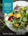 Image for Bikini Body Help Healthy Eating and Lifestyle Plan