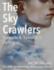 Image for Sky Crawlers: Episode 4, Episode 5, Epilogue