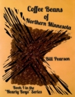 Image for Coffee Beans of Northern Minnesota
