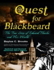 Image for Quest for Blackbeard: The True Story of Edward Thache and His World