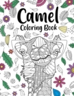 Image for Camel Coloring Book : Coloring Books for Adults, Gifts for Camel Lovers, Floral Mandala Coloring Pages, Animal Coloring Book, Safari Animals