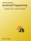Image for James Learning Javascript Programming
