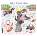 Image for Loki&#39;s Dance Class