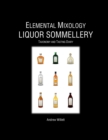 Image for Elemental Mixology Liquor Sommellery