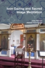 Image for Icon Gazing and Sacred Image Meditation