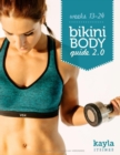 Image for Bikini Body Guide 2.0 - Workouts and Training Plan - Week 13-24