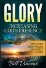 Image for Glory : Increasing God&#39;s Presence: Discover New Waves of God&#39;s
