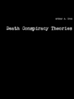 Image for Death Conspiracy Theories