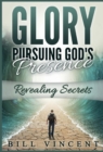 Image for Glory Pursuing Gods Presence