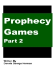 Image for Prophecy Games: Part 2