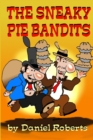 Image for The Sneaky Pie Bandits