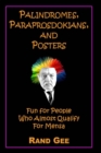 Image for Palindromes, Paraprosdokians, and Posters