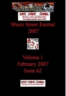 Image for Music Street Journal 2007 : Volume 1 - February 2007 - Issue 62 Hardcover Edition
