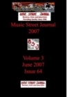 Image for Music Street Journal 2007 : Volume 3 - June 2007 - Issue 64 Hardcover Edition