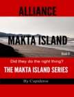 Image for Alliance On Makta Island Book 8: The Makta Island Series.