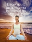Image for Discover the Ancient Art of Meditation for Yourself