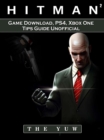 Image for Hitman 2 Game Download, PS4, Xbox One, Tips, Guide Unofficial