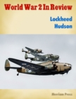 Image for World War 2 In Review: Lockheed Hudson