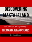 Image for Discovering Makta Island Book 2: The Makta Island Series.