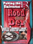 Image for Rood Der: 13: Poking the Universe