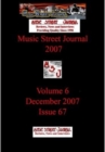 Image for Music Street Journal 2007 : Volume 6 - December 2007 - Issue 67 Hardcover Edition