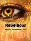 Image for Rebellious